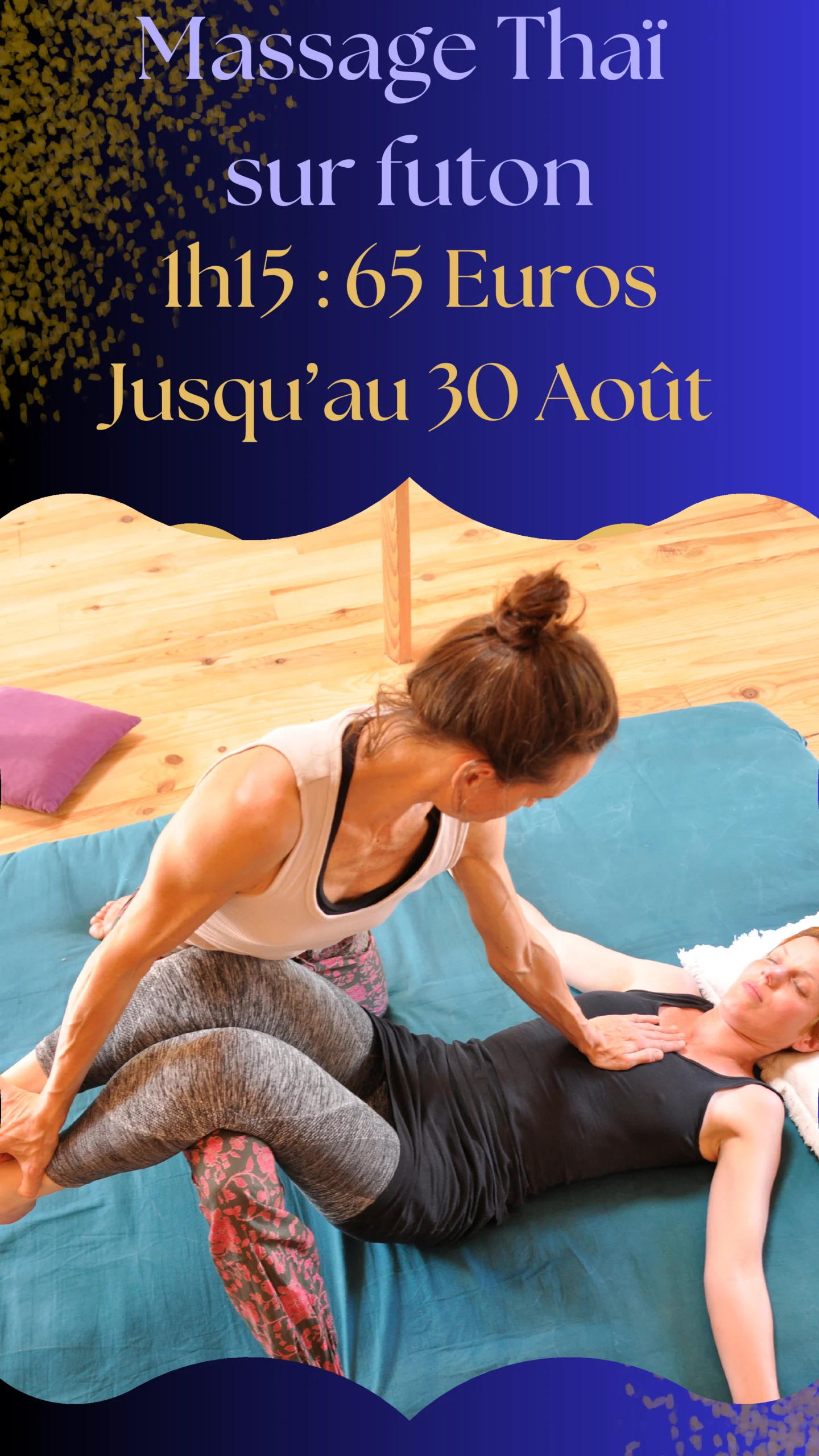 Offre massage thaï été 25